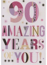 90 Amazing Years Of You!